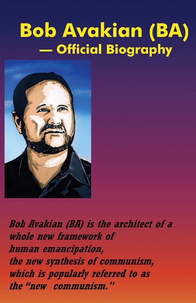 Bob Avakian (BA) – Official Biography