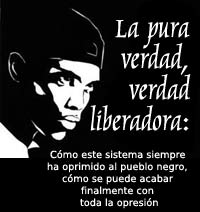 la pura verdada, verdad liberadoracomo este sistema siempre ha oprimido al pueblo negro, como se puede acabar finalmente con toda la opresion