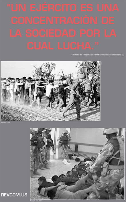 “UN EJÉRCITO ES UNA CONCENTRACIÓN DE LA SOCIEDAD POR LA CUAL LUCHA.”