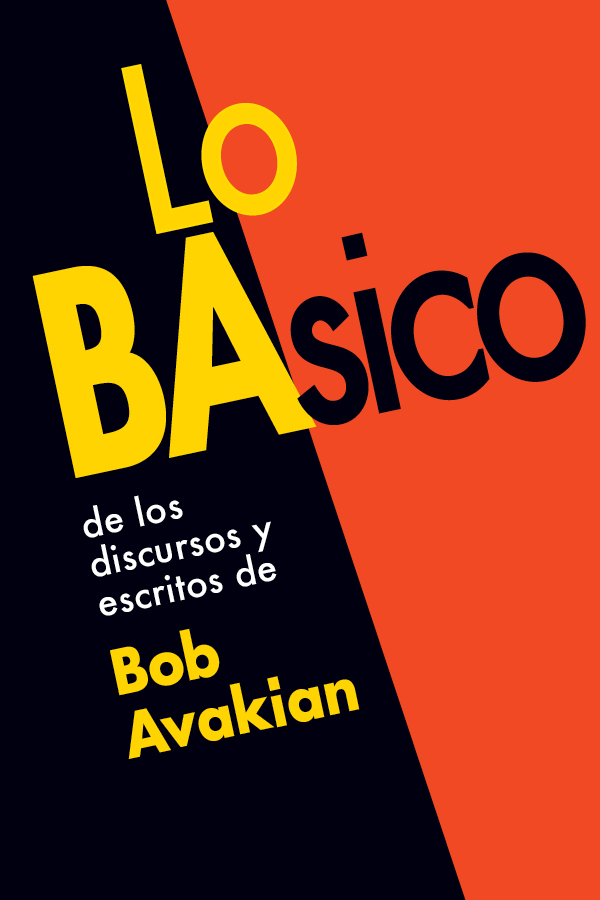 Lo BAsico de los discursos y escritos de Bob Avakian