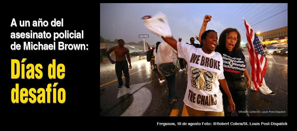 Ferguson, Missouri, August 10, 2015