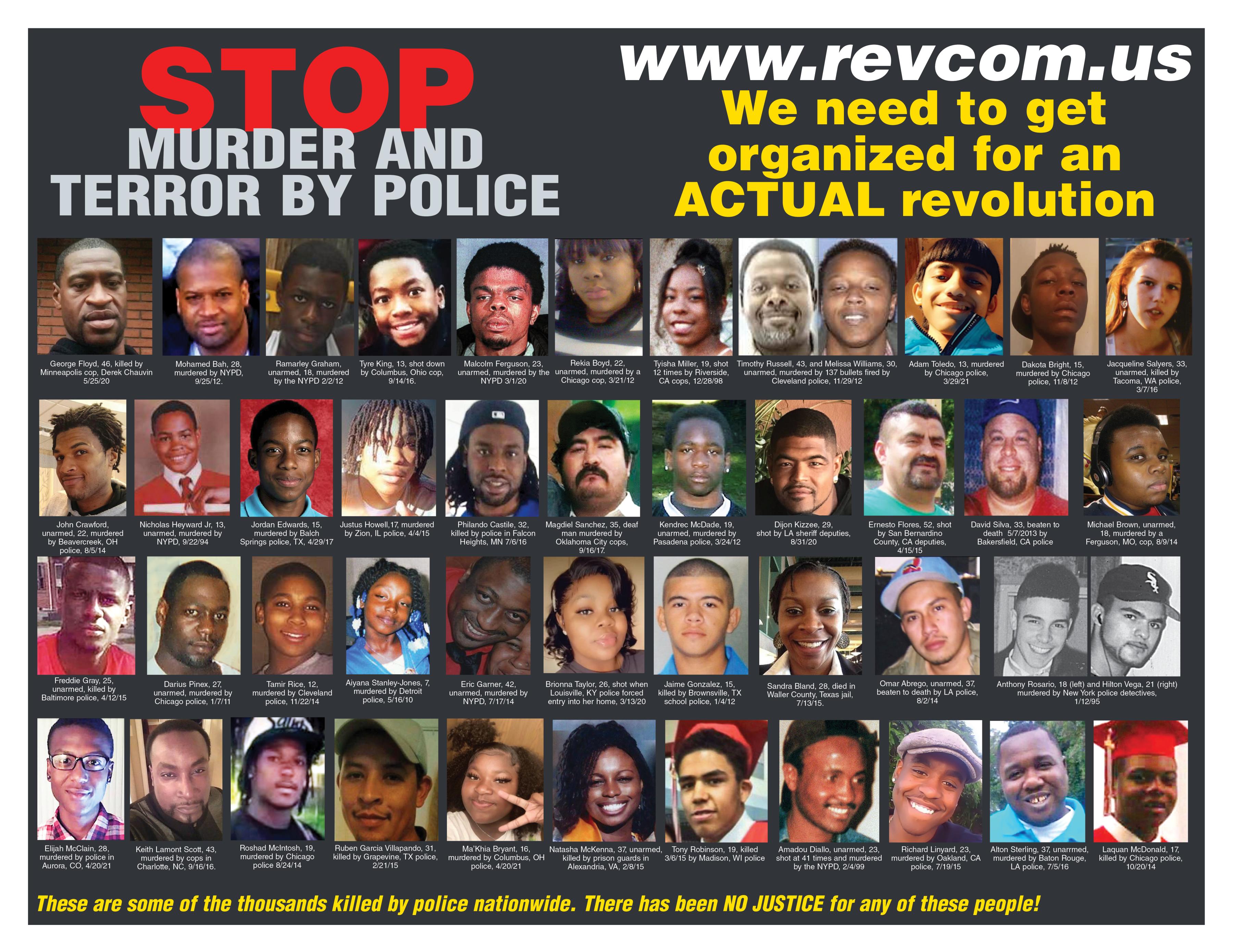 STOP MURDER AND  TERROR BY POLICE