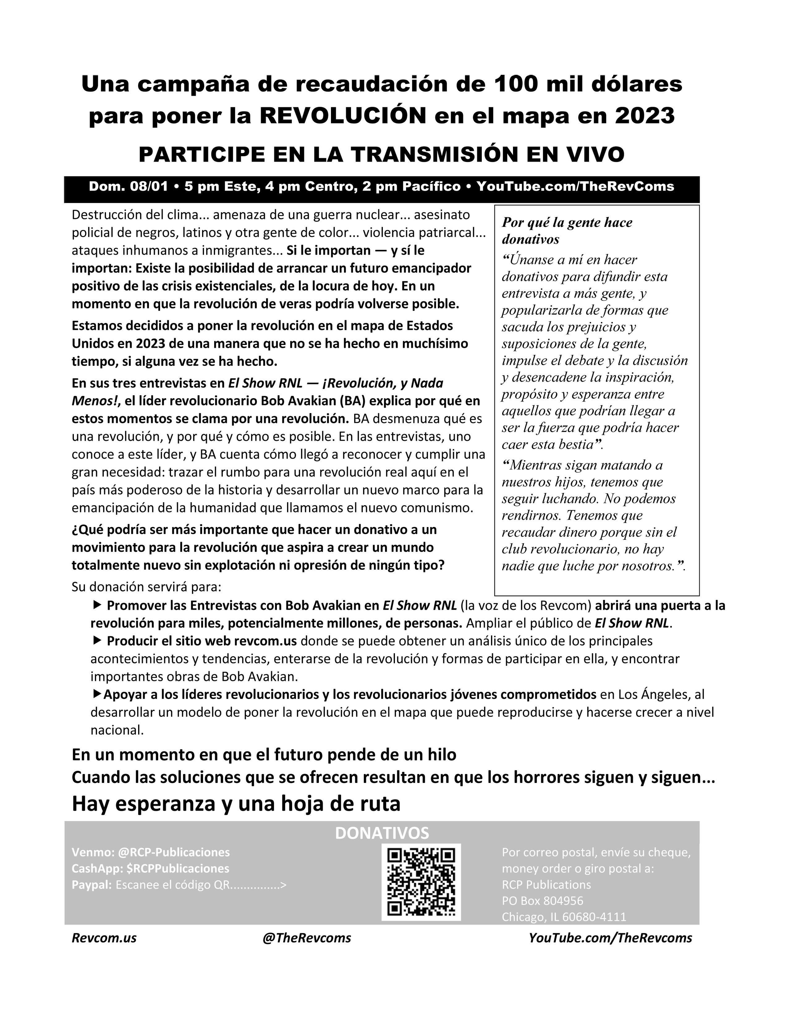 Una campaña de recaudación de 100 mil dólares para poner la REVOLUCIÓN en el mapa en 2023 PARTICIPE EN LA TRANSMISIÓN EN VIVO