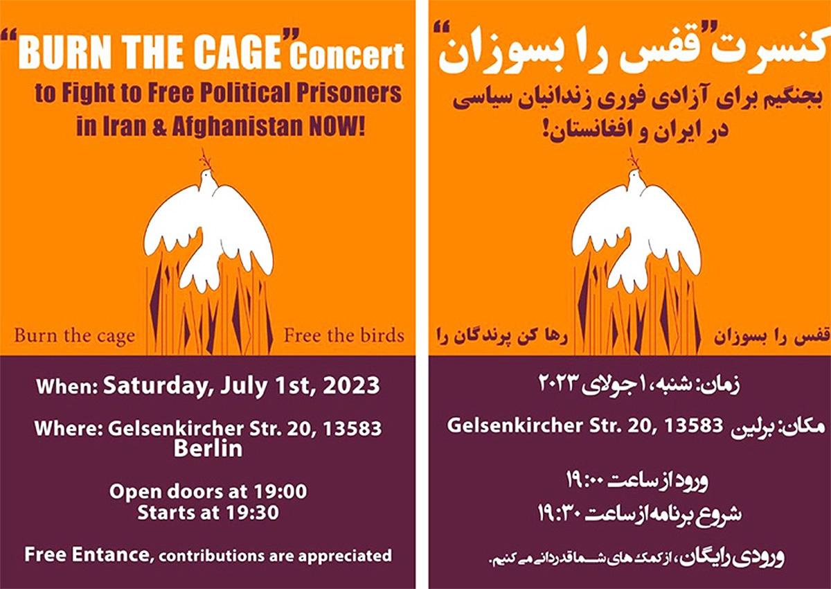 Poster for July 1st Concert in Berlin for Burn the Cage, Iran.