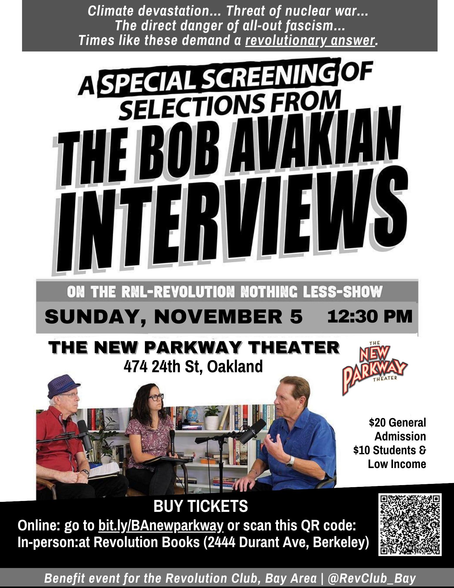Leaflet for special showing of Bob Avakian Interviews in Oakland.