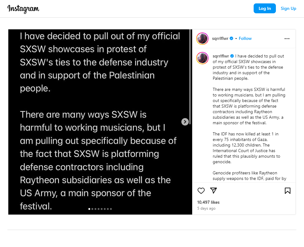 Squirrel Flower Instagram post: I have decided to pull out of my official SXSW showcases in protest of SXSW's ties to the defense industry...