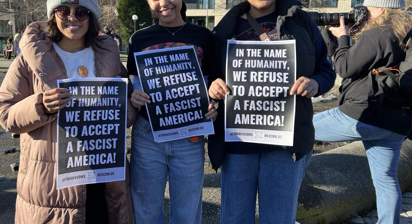 Seattle, protesters refuse to accept a fascist America, January 20, 2025.