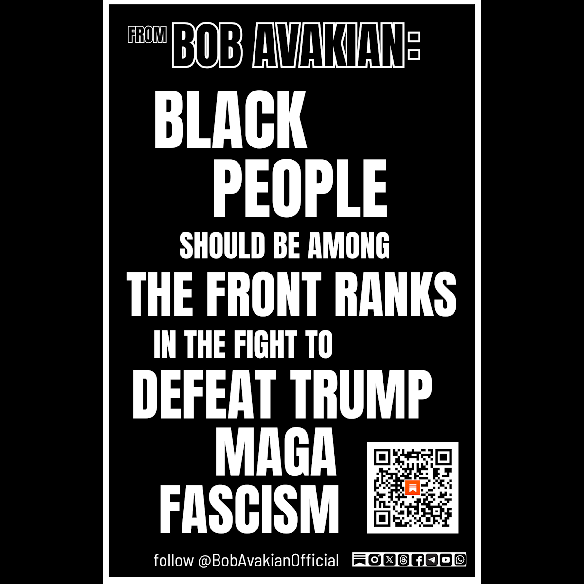 Black People Should Be Among the Front Ranks in the Fight to Defeat Trump/MAGA Fascism.