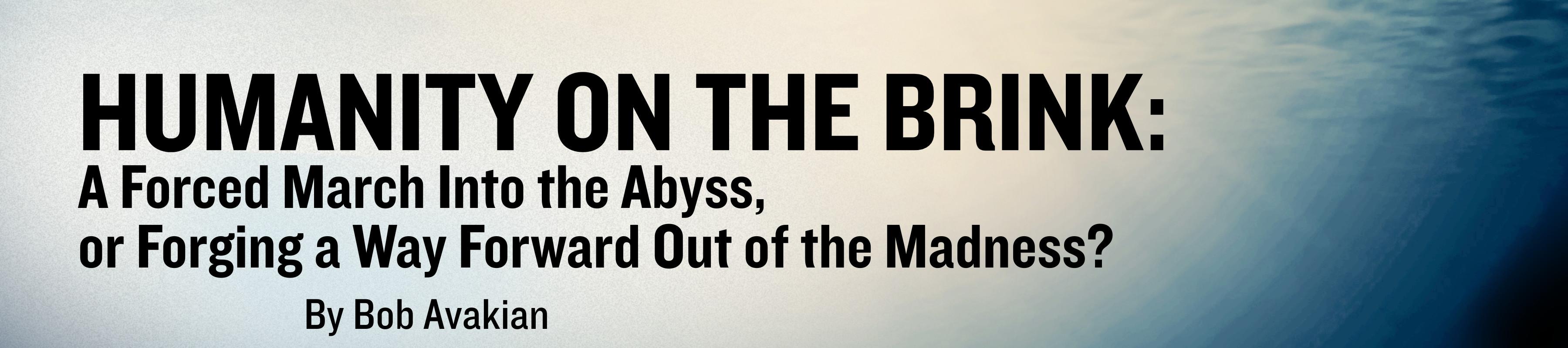 Bob Avakian: Humanity on the Brink