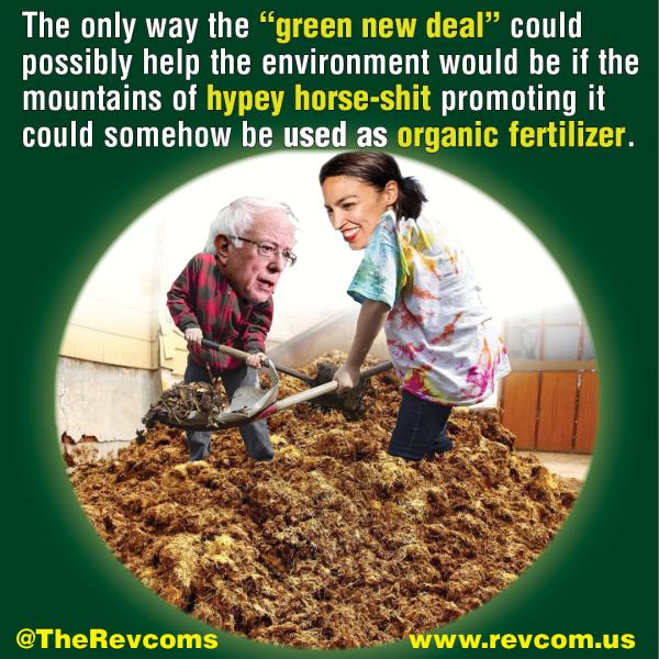 Meme of AOC and Bernie shoveling shit as evidence of Green New Deal.