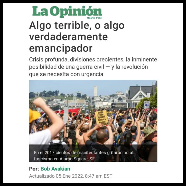 La Opinion: Algo terrible, o algo verdaderamente emancipador