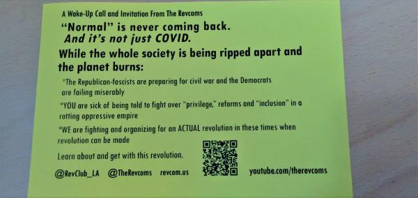 A flyer distributed by LA Revolution Club, "Normal is never coming back."