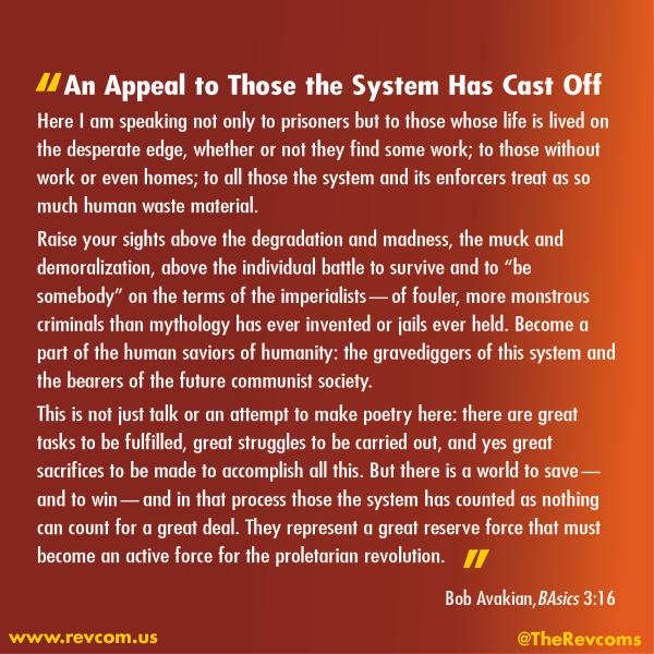 BAsics 3-16 Appeal to those the system has cast off.