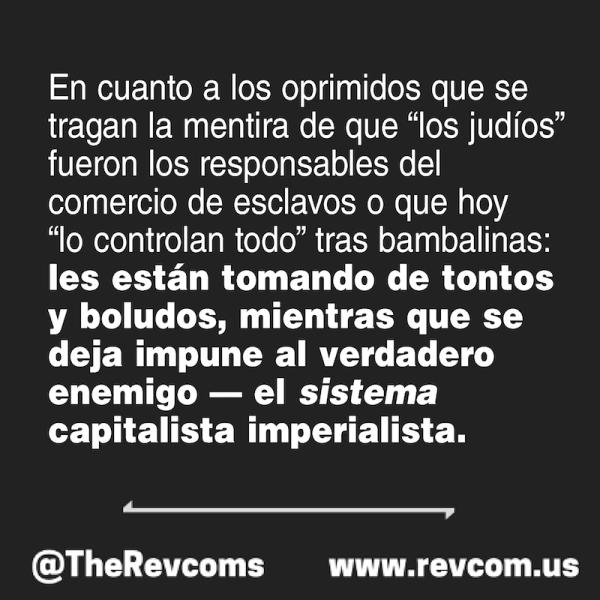 En Cuanto a los oprimidos que se tragan la mentira de que "los judios" feuron los responsables...