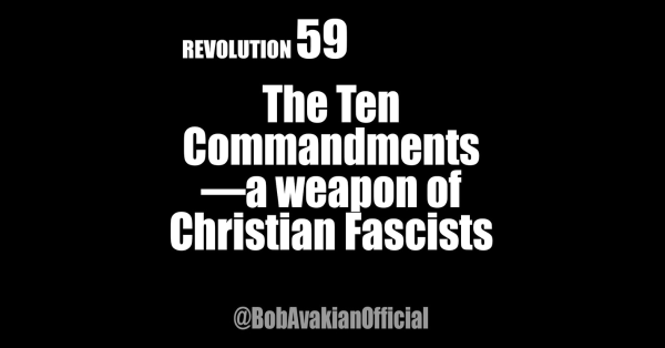 The Ten Commandments— a weapon of Christian Fascists