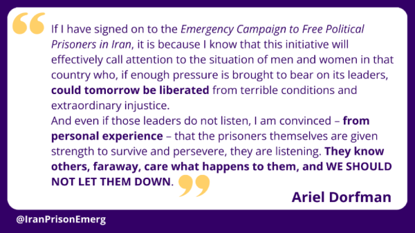 Argentine-Chilean-American novelist, activist Ariel Dorfman's call to support Iran's political prisoners.