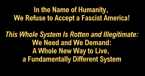 CARD In the Name of Humanity, We Refuse to Accept a Fascist America!