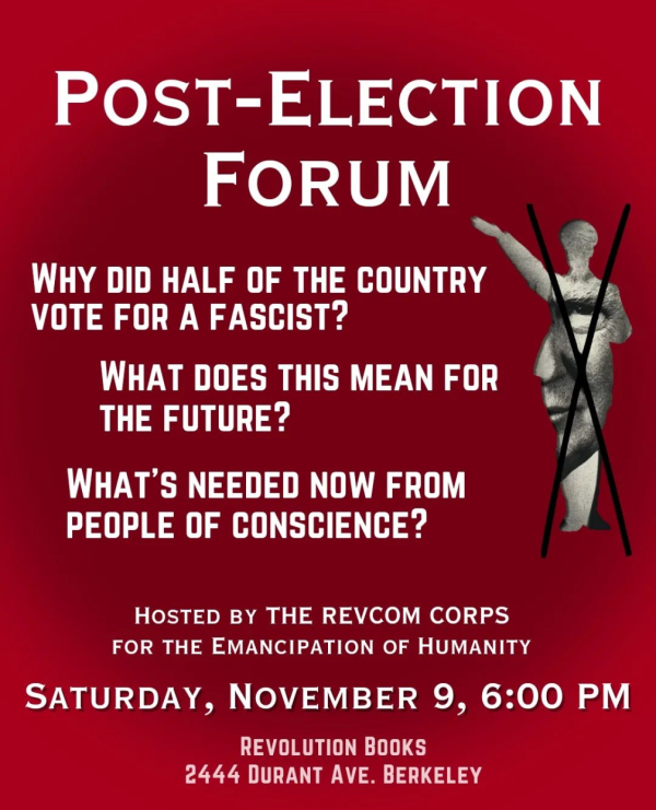 Post-Election Forum at Berkeley Revolution Books, November 9