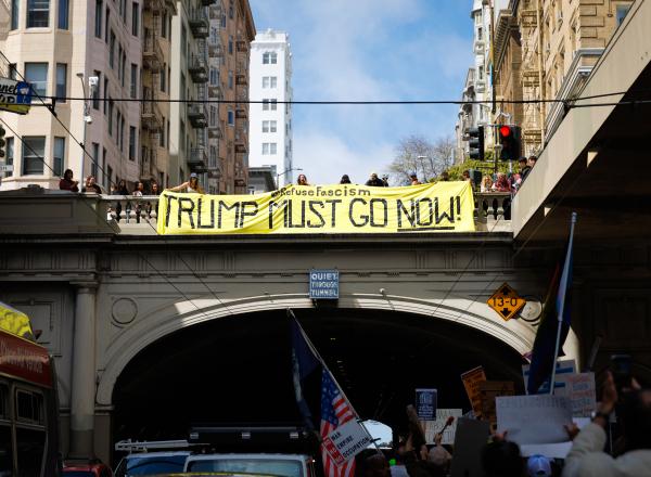 Banner hang Trump Must Go, San Francisco, April 19, 2025.