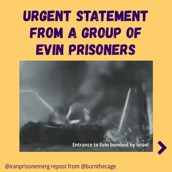 Evin prison entrance, Iran - Statement from Evin prisoners after Israeli attack
