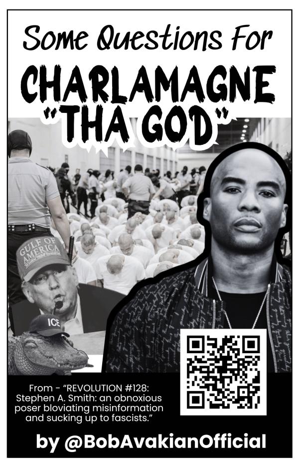 Poster: Some questions for Charlamagne "Tha God" by @BobAvakianOfficial