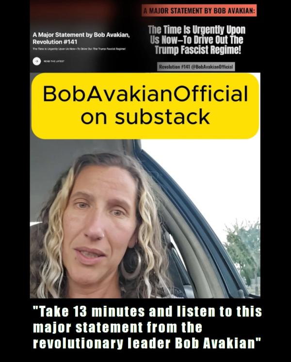 Take 13 minutes and listen to this major statement from the revolutionary leader Bob Avakian