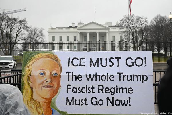 Banner of Renee Good in front of White House: ICE Must Go! The whole Trump fascist regime must go now!
