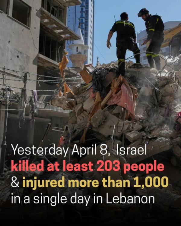 April 8: Israel killed at least 203 people in Lebanon