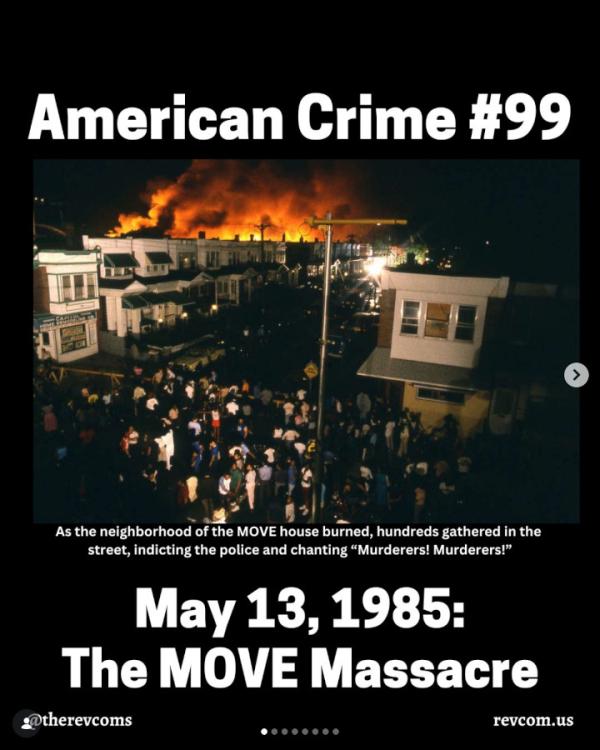 American Crime #99: May 13, 1985, The MOVE Massacre