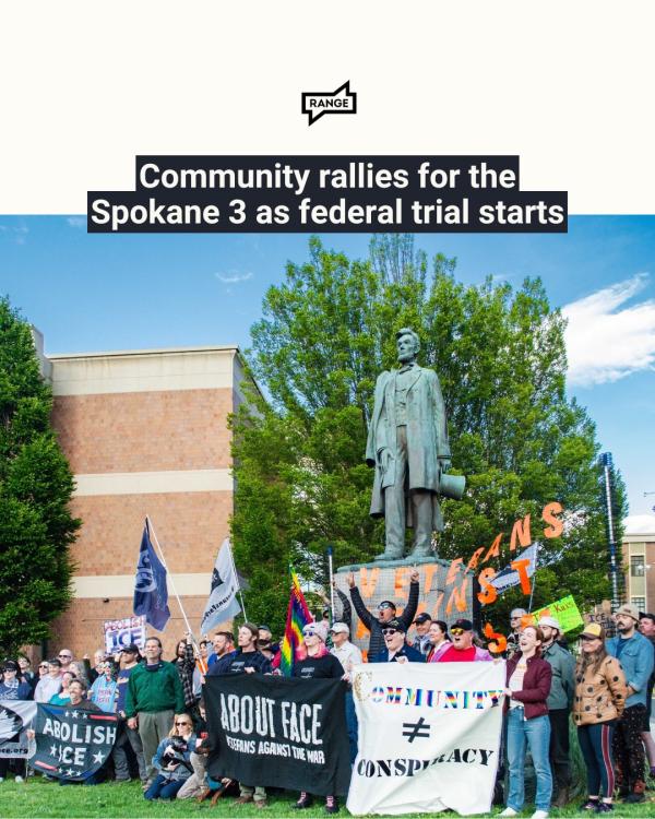 Protest to support Spokane 3 as trial starts, May 19, 2026.