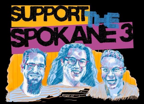 Graphic: Support the Spokane 3, three people convicted for blocking immigrant prisoners from being transferred.