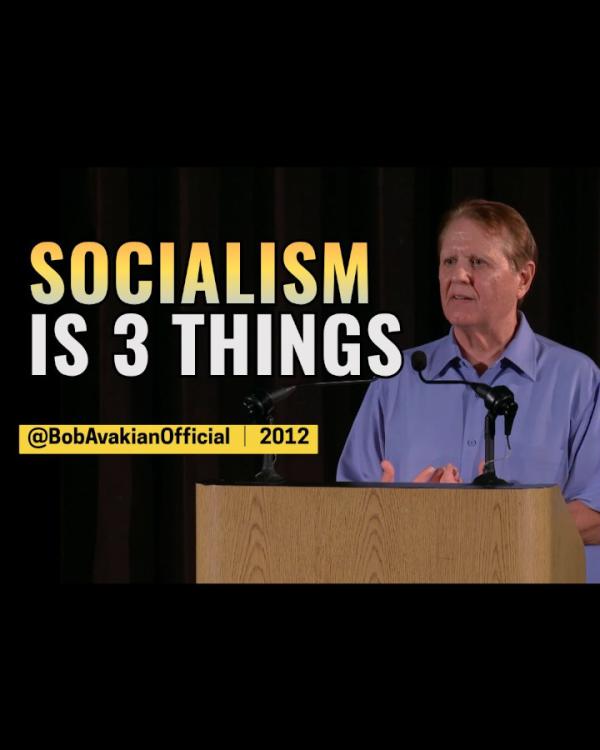 Bob Avakian: Socialism Is Three Things