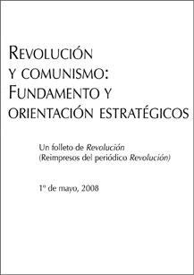 Revolution and Communism A Foundation and Strategic Orientation