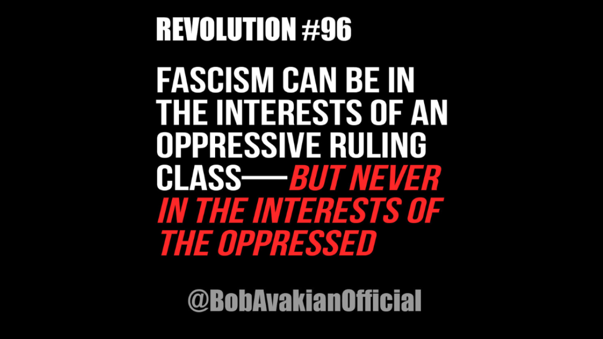 Fascism Can Be in the Interests of an Oppressive Ruling Class—But Never in the Interests of the Oppressed