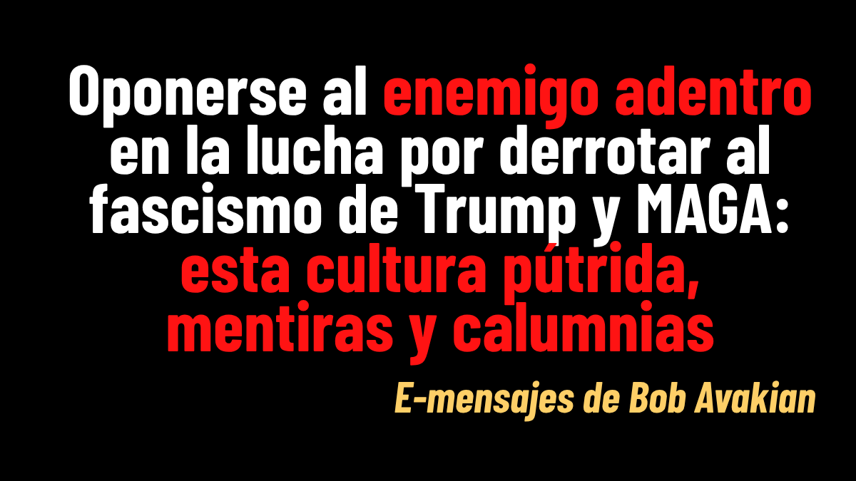 Bob Avakian Series of messages Opposing the Enemy Within - Spanish