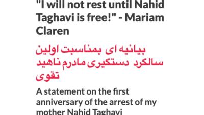"I will not rest until Nahid Taghavi is free!" — Mariam Claren