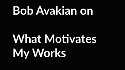 Bob Avakian on  What Motivates My Works