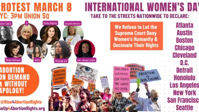 March 8 Rise Up 4 Abortion Rights