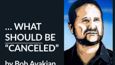 … WHAT SHOULD BE “CANCELED” by Bob Avakian