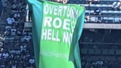 Overturn Roe HELL NO banner at ball game