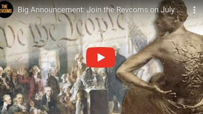 Join the Revcoms on July 4 - picture of slave and U.S. constitution