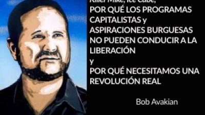 Por qué los programas capitalistas y aspiraciones burguesas  no pueden conducir a la liberación Y Por qué necesitamos una revolución real