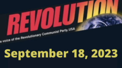 In This Issue: ALLEGIANCE; Killer Mike, Ice Cube, WHY CAPITALIST PROGRAMS and BOURGEOIS ASPIRATIONS CANNOT LEAD TO LIBERATION and WHY WE NEED A REAL REVOLUTION, by Bob Avakian; Calling Out the Fascists—Getting Organized for Revolution; The Courageous Uprising in Iran—One Year Anniversary