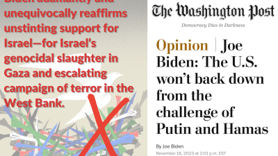 Biden adamantly and unequivocally reaffirms unstinting support for Israel—for Israel’s genocidal slaughter in Gaza and escalating campaign of terror in the West Bank.
