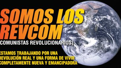 Somos los revcom (comunistas revolucionarios)