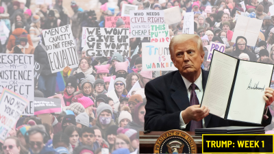 TRUMP, WEEK 1 + protest crowd