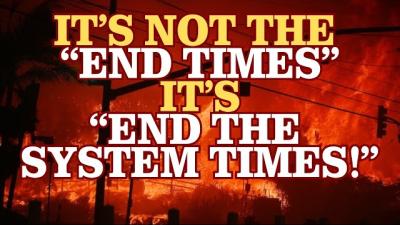 Fires... Fascism... Resistance... Revolution!