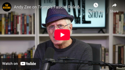 VIDEO: Andy Zee on Trump’s March 4 FASCIST Rule