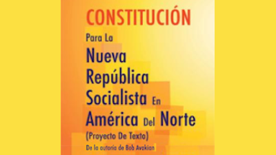 Constitución para la Nueva República Socialista en América del Norte