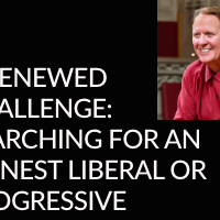 A renewed challenge honest liberal